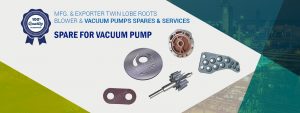 Twin Lobe Roots Blower, Roots Blower Spare Parts, Vacuum Pumps Spares in ahmedabad, Gujarat, india